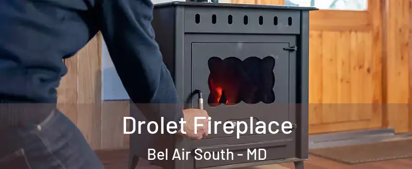  Drolet Fireplace Bel Air South - MD