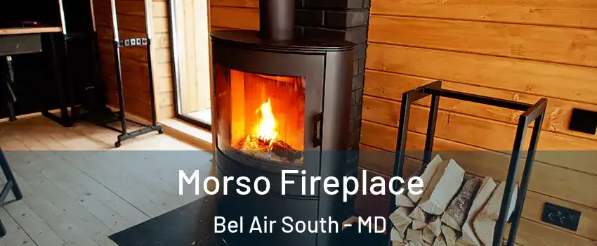  Morso Fireplace Bel Air South - MD